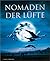 Nomaden der Lüfte. by Jacques Perrin