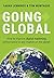Going Global: How to improve digital marketing performance in any market on the planet