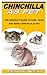 CHINCHILLAS AS PET: The Com...
