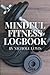 Mindful Fitness And Nutrition 90 Day Logbook by Nichole Lewis