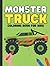Monster Truck Coloring Book for Kids: 50+ Coloring Pages | Large, 8.5x11 in. | Green