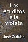 Los eruditos a la violeta (Ilustrado) (Spanish Edition)