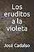Los eruditos a la violeta (Ilustrado) (Spanish Edition)