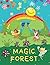 Magic Forest: Magic Stories...