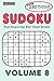 Sudoku Volume 8: Fun Exerci...