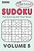 Sudoku Volume 5: Fun Exerci...