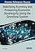 Stabilizing Currency and Preserving Economic Sovereignty Using the Grondona System (Advances in Finance, Accounting, and Economics)