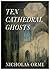 Ten Cathedral Ghosts by Nicholas Orme