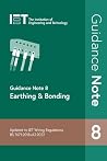 Guidance Note 8: Earthing & Bonding (Electrical Regulations) Guidance Note 8: Earthing & Bonding (Electrical Regulations)