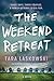 The Weekend Retreat