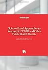 Science-Based Approaches to Respond to COVID and Other Public Health Threats