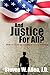And Justice for All? (B&W e...