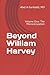 Beyond William Harvey: Volume One: The Microcirculation