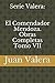 El Comendador Mendoza. Obras Completas Tomo VII (Spanish Edition)