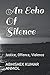 An Echo Of Silence: Justice...