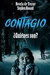 CONTAGIO: ¿Quiénes son? (Spanish Edition) CONTAGIO: ¿Quiénes son? (Spanish Edition)