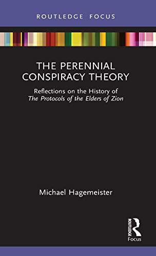 The Perennial Conspiracy Theory (Routledge Studies in Fascism and the Far Right)