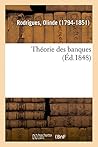 Théorie Des Banques (French Edition)