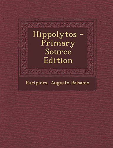Hippolytos - Primary Source Edition
