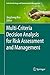 Multi-Criteria Decision Analysis for Risk Assessment and Management (Industrial Ecology and Environmental Management Book 1)