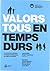 Valors tous en temps durs by Angel Castineira