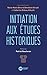 Initiation aux études histo...