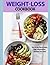 Weight-Loss Cookbook: The 3...