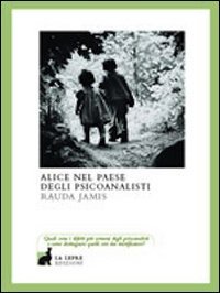 Alice nel Paese degli Psicanalisti (Paperback)