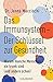 Das Immunsystem – Der Schlü...