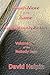 Much More of the Same ... Gratuitously Better: Volume //// / of the Nobody Saga