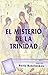 El Misterio de la Trinidad. Curso de teología ortodoxa
