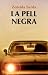 La pell negra by Zeneida Sardà