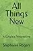 All Things New: A Single's ...