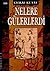 Nelere Gülerlerdi
