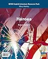 Heroes (Gcse Photocopiable Teacher Resource Packs)