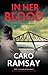 In Her Blood (DCI Christine...