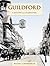 Guildford - A History And Celebration
