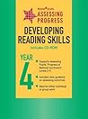 Assessing Progress: Year 4: Developing Reading Skills Year 4 Assessing Progress: Year 4: Developing Reading Skills Year 4