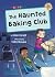 The Haunted Baking Club: (G...