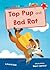 Top Pup and Bad Rat: (Red Early Reader)
