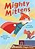 Mighty Mittens: