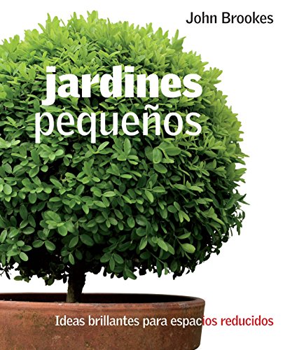 Jardines pequeños (Spanish Edition)