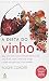 A Dieta Do Vinho by Corder