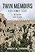 Twin Memoirs Volume 6 by Robert W. Parsons