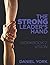 The Strong Leader's Hand: W...