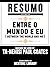 Resumo Estendido: Entre O M...
