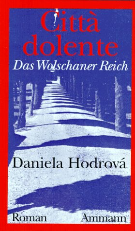 Citta dolente. Das Wolschaner Reich. (Hardcover)