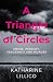 A Triangle of Circles