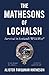 The Mathesons of Lochalsh: ...