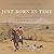 Just Born in Time: With Hor...